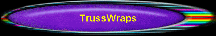 TrussWraps